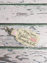 Sewing Gift, Gift for Seamstress, May Your Bobbin Always be full Keychain/Bag Tag