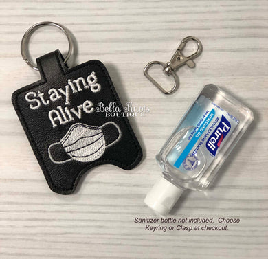 Staying Alive Essential Worker Gift, Sanitizer Holder Keychain, Hand Sanitizer bottle NOT included, Fits 1 oz Pocket Bac or other 1oz Hand Sanitizers