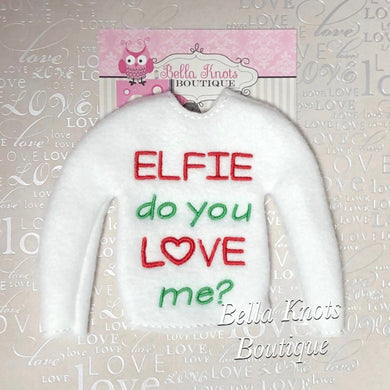 Elfie Do you Love me Sweater